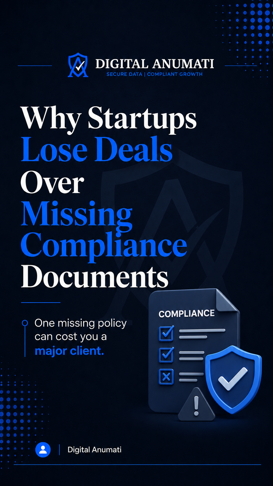 Why Startups Lose Deals Over Missing Compliance Documents