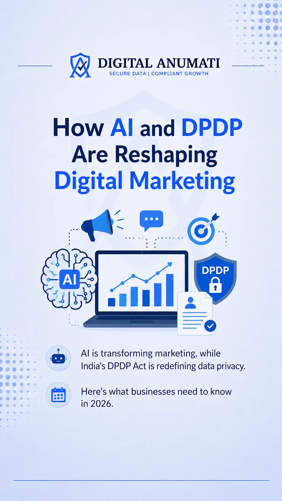 How AI and DPDP Are Reshaping Digital Marketing
